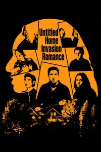 Untitled Home Invasion Romance izle