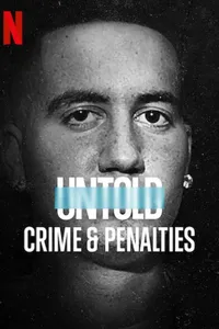 Untold: Crimes & Penalties izle
