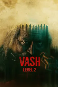 Vash Level 2 izle