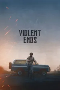 Violent Ends izle