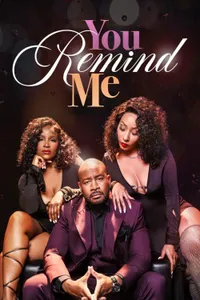 You Remind Me izle