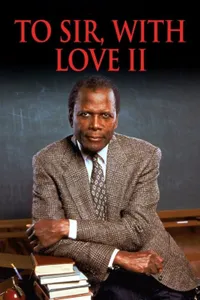 To Sir, with Love II izle