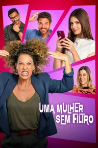 A Woman with No Filter izle