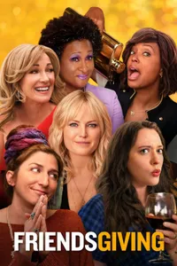 Friendsgiving – Arkadaşlarla Bir Akşam