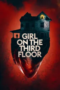 Girl on the Third Floor izle