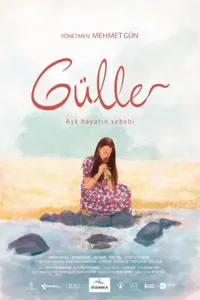 Güller izle
