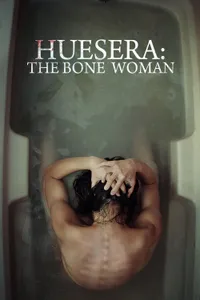 Huesera The Bone Woman