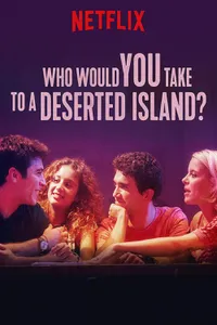 Issız Bir Adaya Düşsen Yanına Kimi Alırdın izle