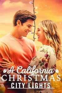 Kaliforniya’da Noel: Şehir Işıkları izle
