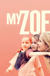Kızım Zoe izle
