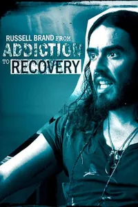 Russell Brand – From Addiction to Recovery izle