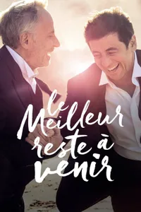 The Best Is Yet to Come izle