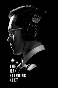 The Man Standing Next izle