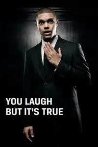 Trevor Noah: You Laugh But It’s True izle