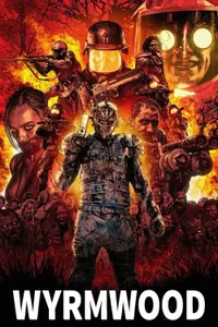 Wyrmwood izle