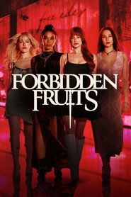 Forbidden Fruits izle